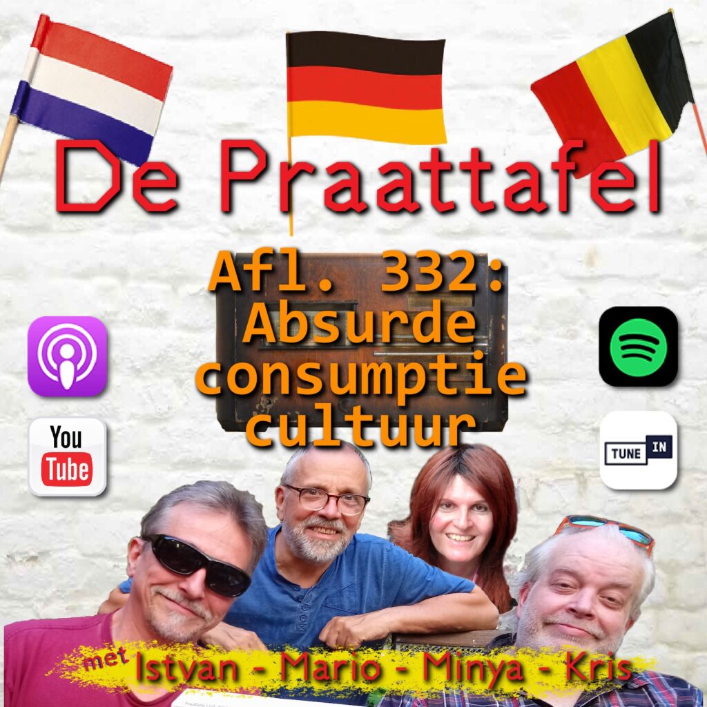 Afl. 332: Absurde consumptiecultuur