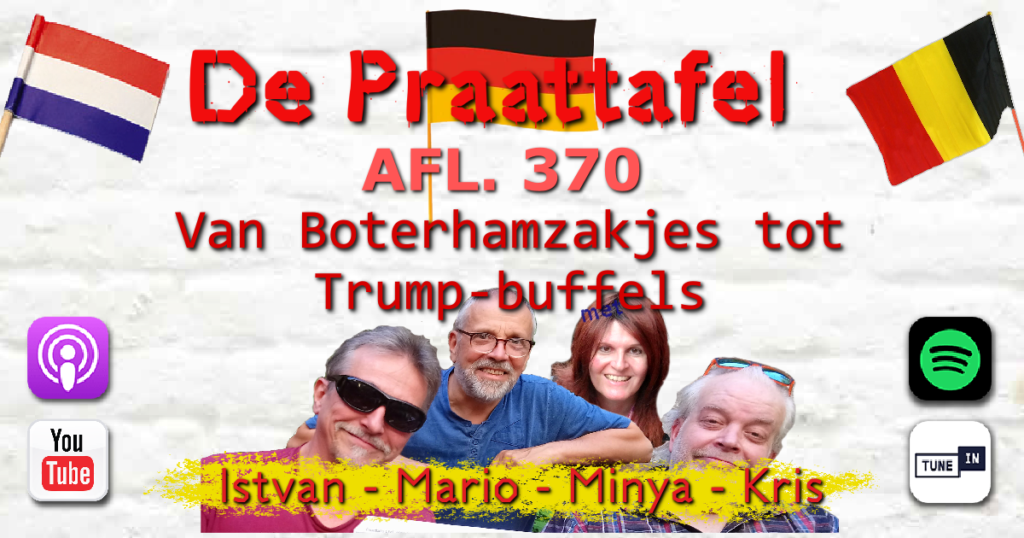 Afl.370: Van Boterhamzakjes tot Trump-buffels