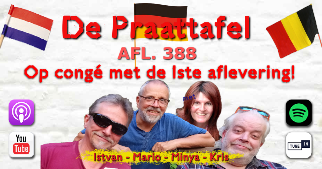 Afl. 388: Uit de oude doos: De allereerste aflevering van De Praattafel Podcast!
