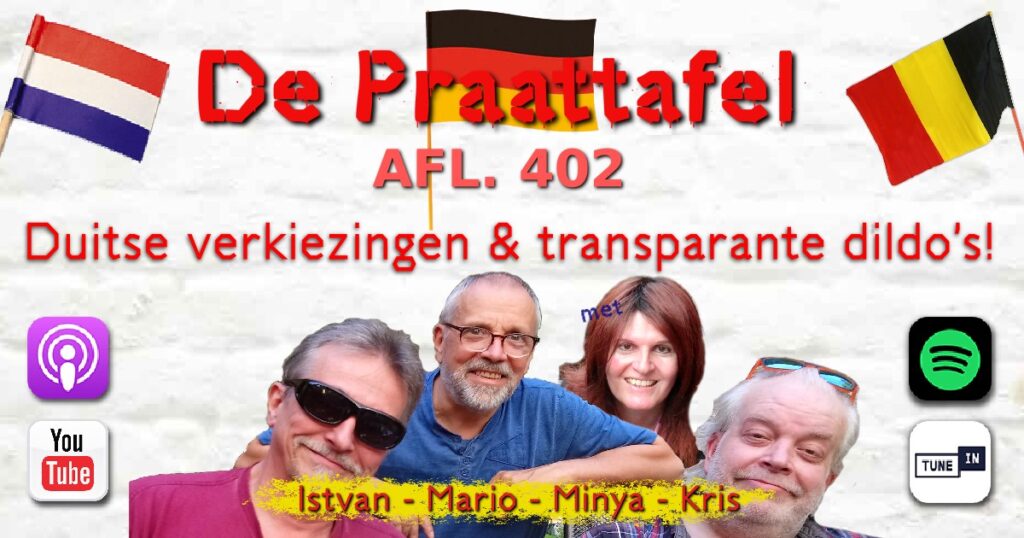 Afl. 402: Duitse verkiezingen & transparante dildo’s!
