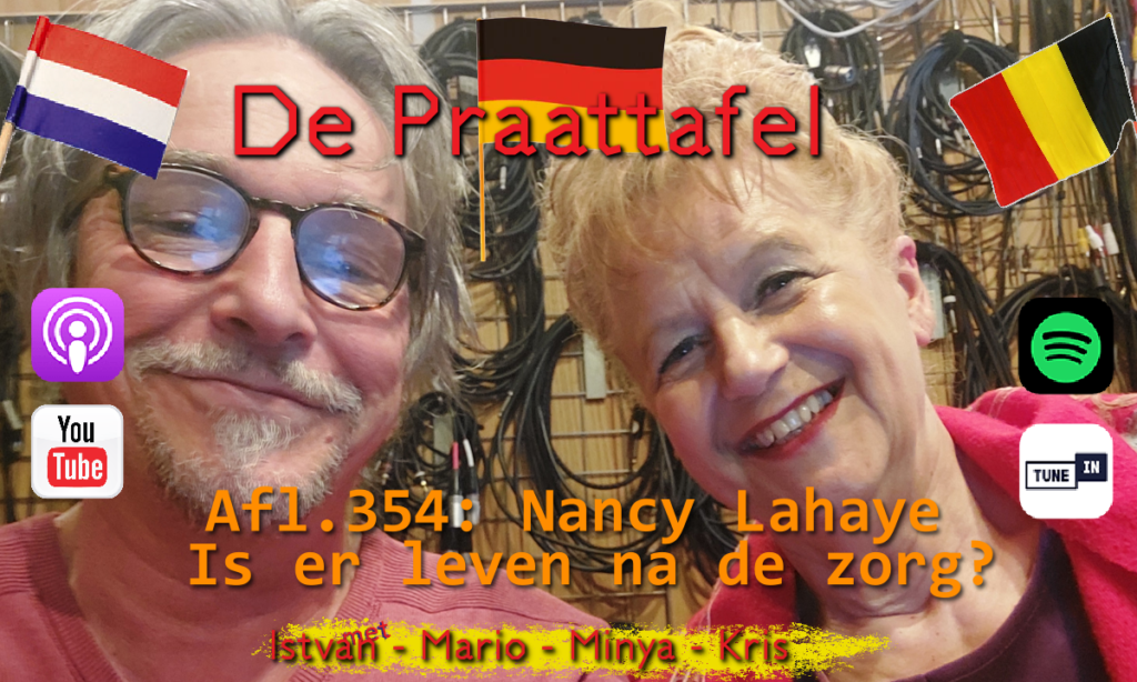 Afl. 354: Is er leven na de zorg? Met Nancy Lahaye